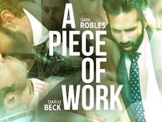 A Piece Of Work  Dani Robles, Dario Beck